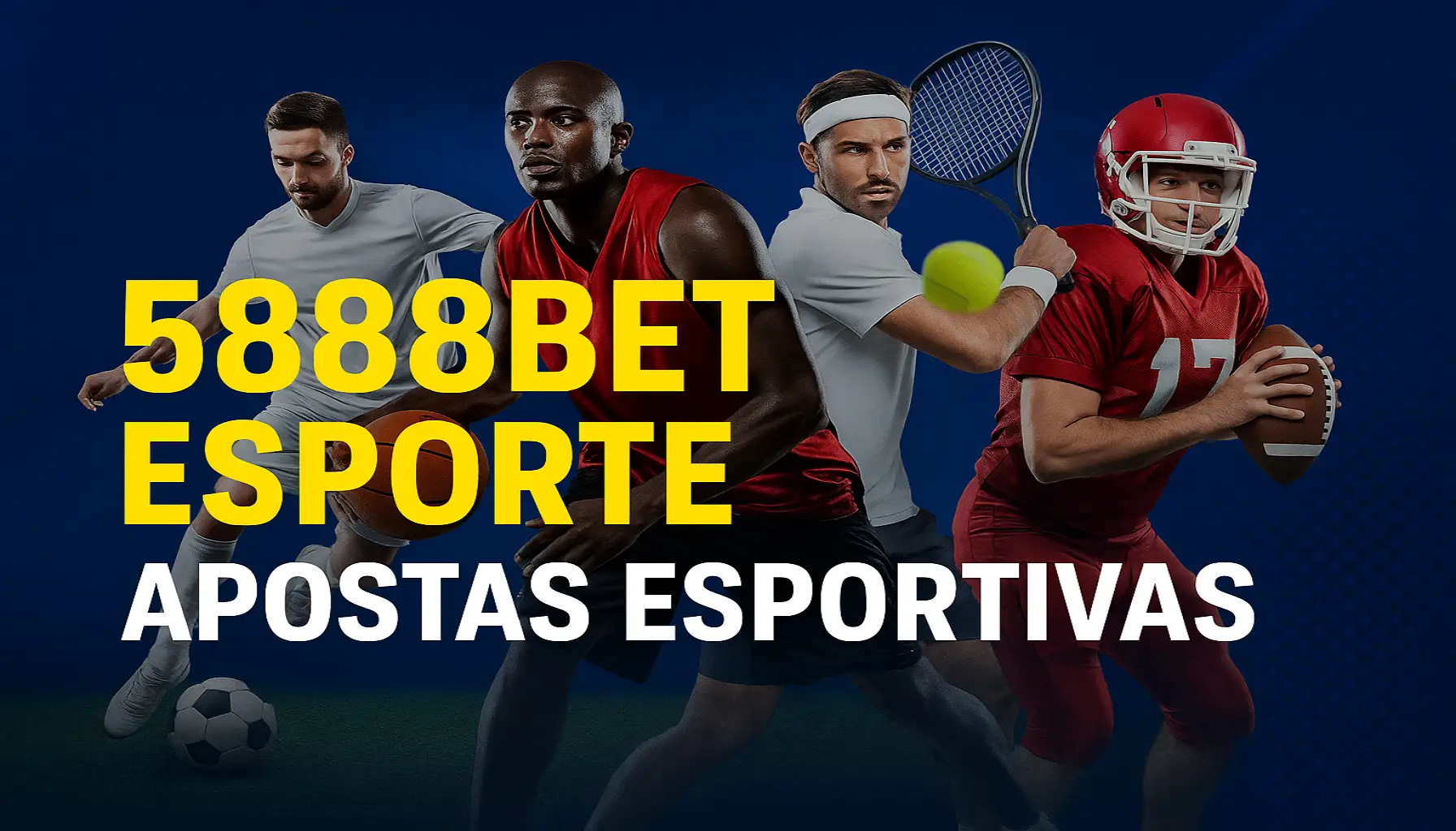 Aposte em apostas esportivas no cassino online 5888BET
